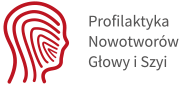 Profilaktyka Nowotworów Głowy i Szyi